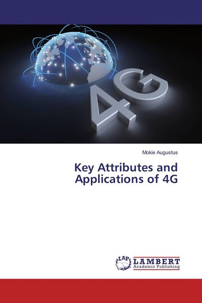 Produktbild: Key Attributes and Applications of 4G