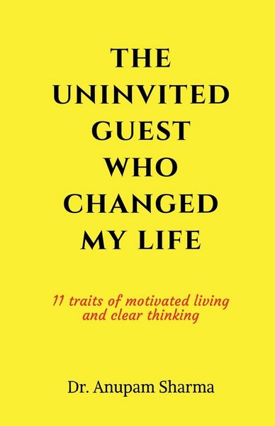 Produktbild: The Uninvited Guest Who Changed My life