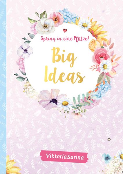 Produktbild: Spring in eine Pf&uuml;tze! Notizbuch Big Ideas