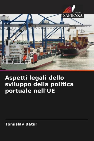 Produktbild: Aspetti legali dello sviluppo della politica portuale nell'UE