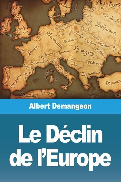 Produktbild: Le D&eacute;clin de l'Europe