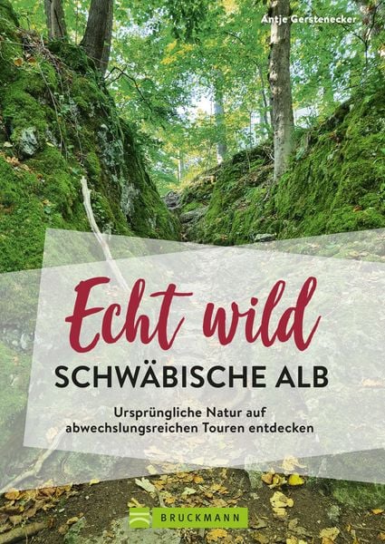 Produktbild: Echt wild - Schw&auml;bische Alb