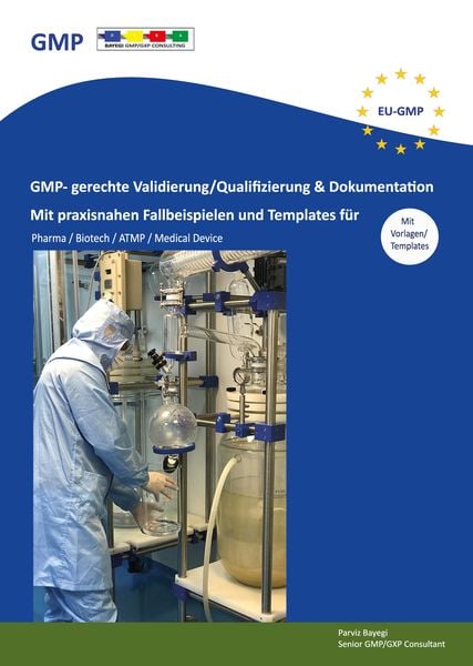 Produktbild: GMP- gerechte Validierung/Qualifizierung & Dokumentation