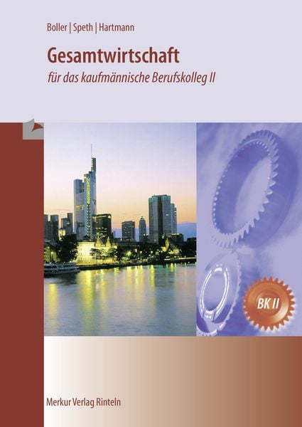 Produktbild: Gesamtwirtschaft f&uuml;r das kaufm&auml;nnische Berufskolleg II