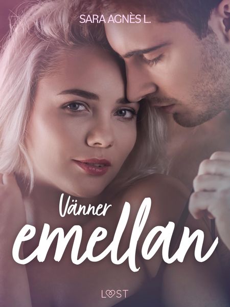 Produktbild: V&auml;nner emellan - erotisk novell