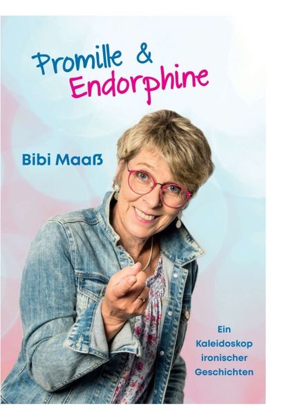 Produktbild: Promille und Endorphine