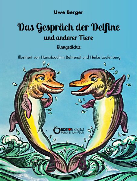 Produktbild: Das Gespr&auml;ch der Delfine und anderer Tiere