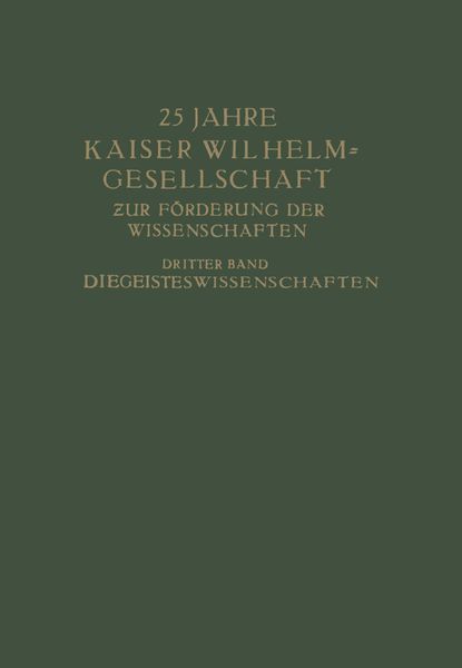25 Jahre Kaiser Wilhelm-Gesellschaft, Taschenbuch von , Springer Berlin, 9783642938436