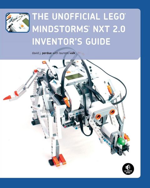 Produktbild: The Unofficial LEGO MINDSTORMS NXT 2.0 Inventor's Guide