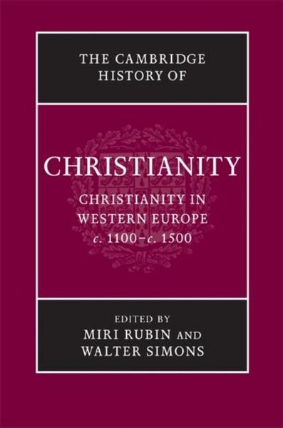 Produktbild: Cambridge History of Christianity: Volume 4, Christianity in Western Europe, c.1100-c.1500