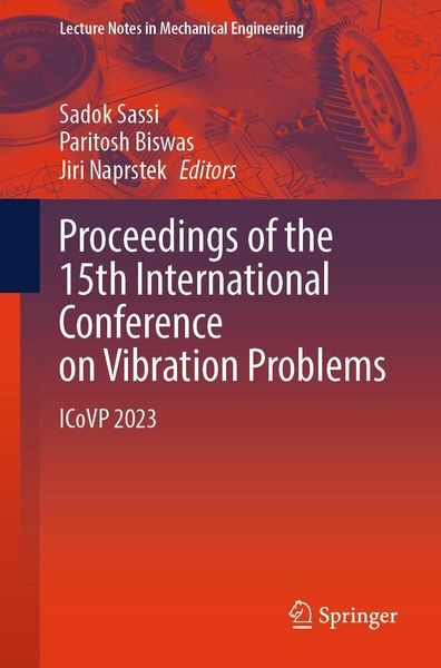 Produktbild: Proceedings of the 15th International Conference on Vibration Problems