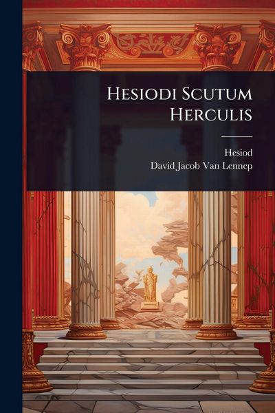 Produktbild: Hesiodi Scutum Herculis