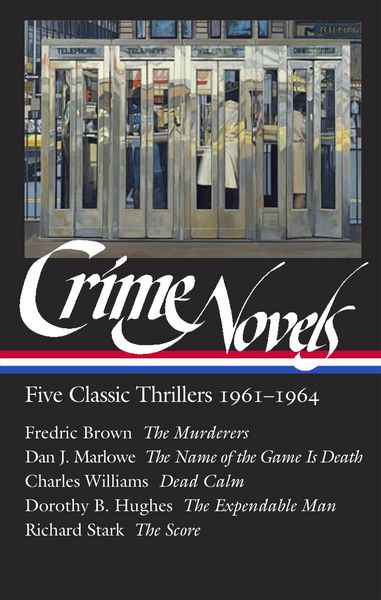 Produktbild: Crime Novels: Five Classic Thrillers 1961-1964 (LOA #370)