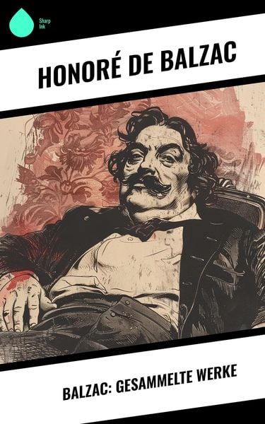 Produktbild: Balzac: Gesammelte Werke
