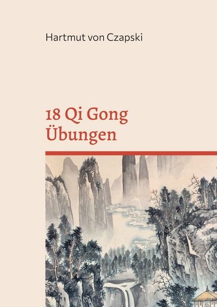 Produktbild: 18 Qi Gong &Uuml;bungen