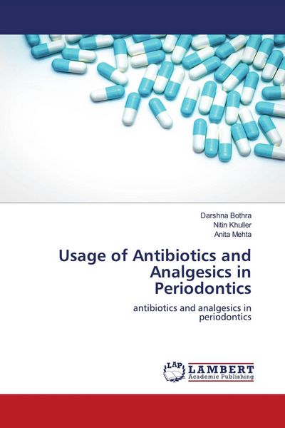 Produktbild: Usage of Antibiotics and Analgesics in Periodontics