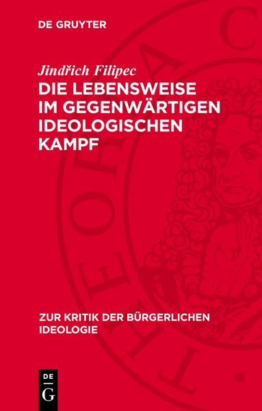 Produktbild: Die Lebensweise im gegenw&auml;rtigen ideologischen Kampf