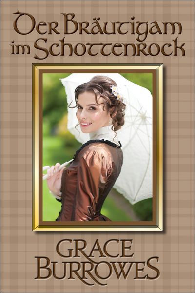 Produktbild: Der Br&auml;utigam im Schottenrock (der MacGregor-Familienserie, #1)