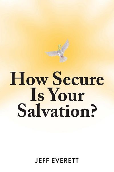 Produktbild: How Secure Is Your Salvation?