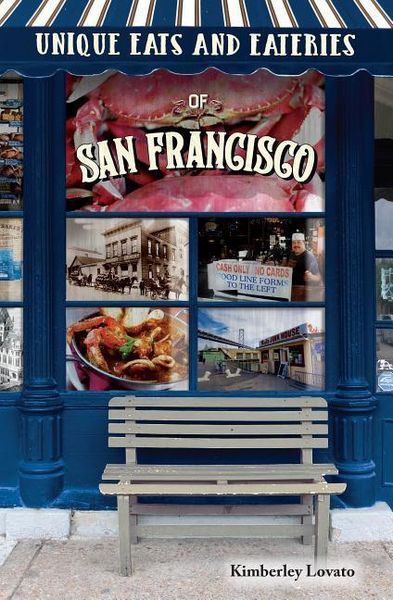 Produktbild: Unique Eats and Eateries of San Francisco