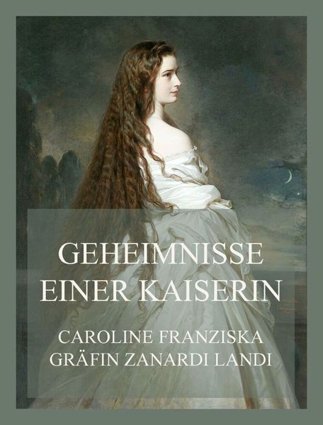 Produktbild: Geheimnisse einer Kaiserin