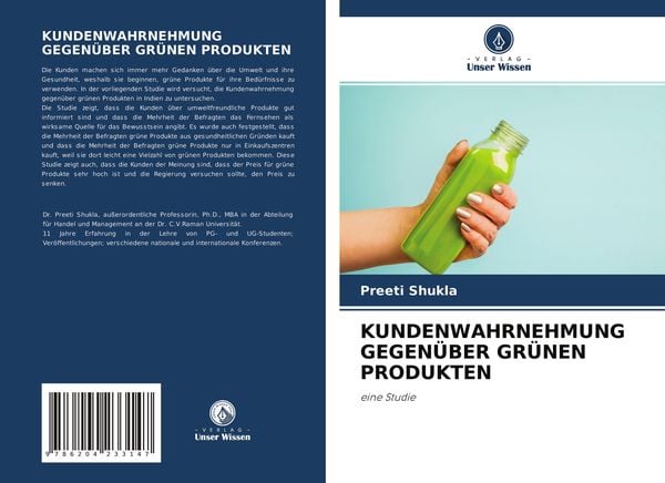 Kundenwahrnehmung Gegenüber Grünen Produkten, Taschenbuch von Preeti Shukla, Verlag Unser Wissen, 9786204233147