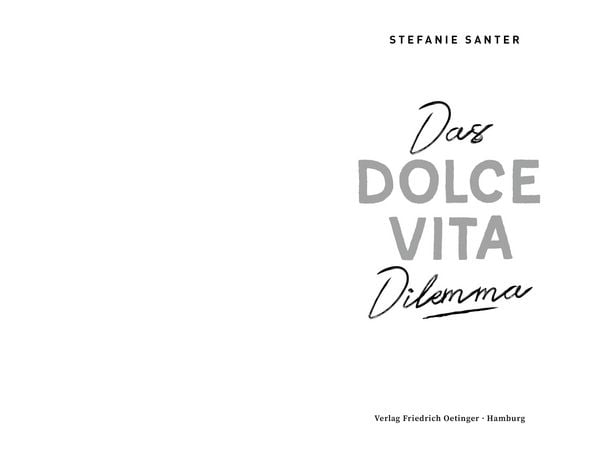 Produktbild: Das Dolce Vita Dilemma