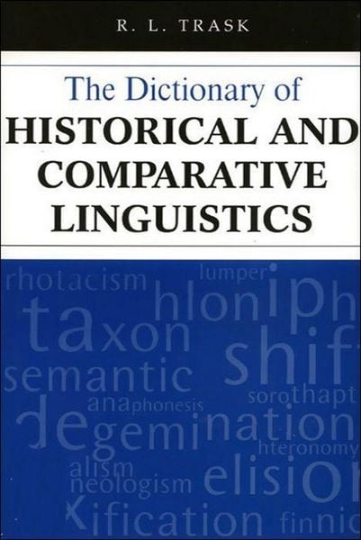 Produktbild: The Dictionary of Historical and Comparative Linguistics