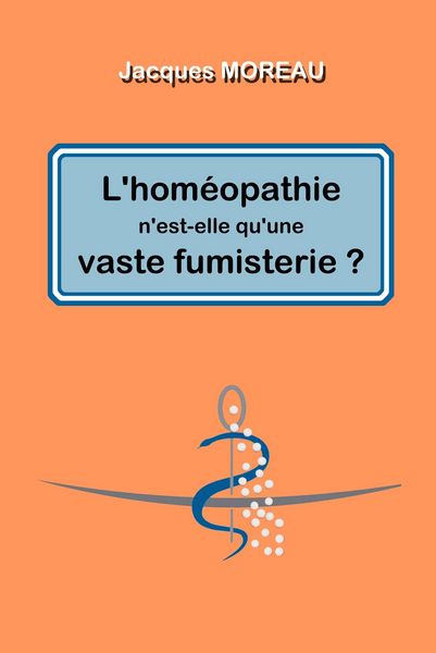 Produktbild: L'homeopathie n'est-elle qu'une vaste fumisterie ?