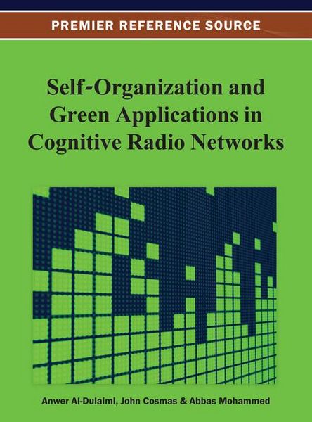 Produktbild: Self-Organization and Green Applications in Cognitive Radio Networks