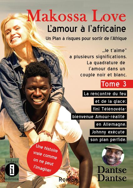 Produktbild: Makossa Love - L'amour &agrave; l'africaine : trois femmes blanches et un homme noir