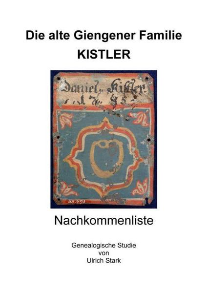 Produktbild: Die alte Giengener Familie KISTLER