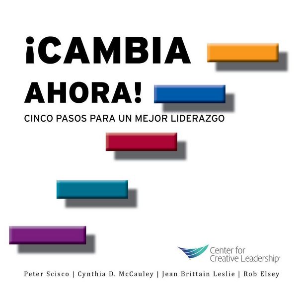 Produktbild: Change Now! Five Steps to Better Leadership (Spanish for Spain)