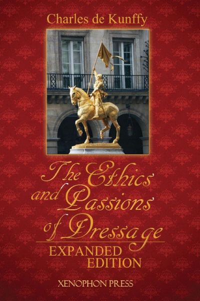Produktbild: The Ethics and Passions of Dressage Expanded Edition