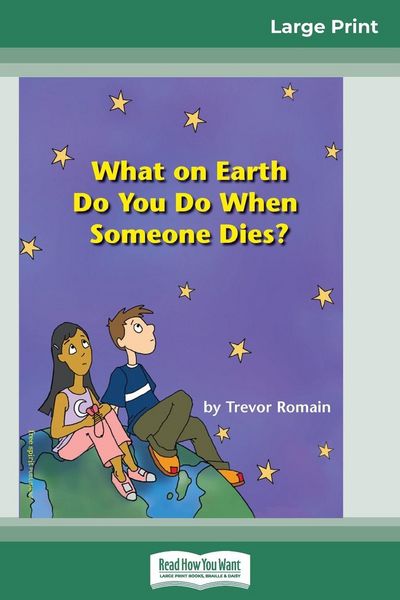 Produktbild: What on Earth do You do When Someone Dies? (16pt Large Print Edition)