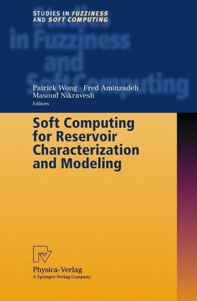 Produktbild: Soft Computing for Reservoir Characterization and Modeling