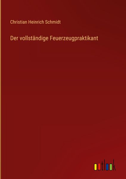 Produktbild: Der vollst&auml;ndige Feuerzeugpraktikant
