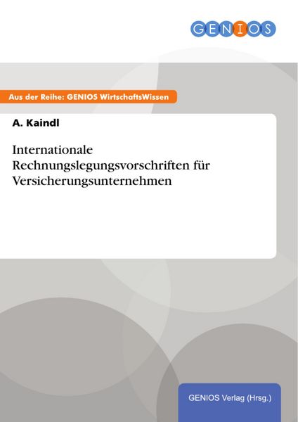 Produktbild: Internationale Rechnungslegungsvorschriften f&uuml;r Versicherungsunternehmen