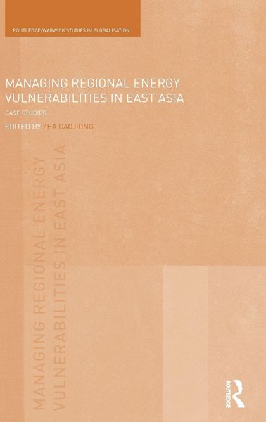 Produktbild: Managing Regional Energy Vulnerabilities in East Asia