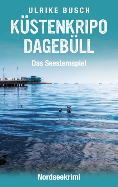 Produktbild: K&uuml;stenkripo Dageb&uuml;ll - Das Seesternspiel