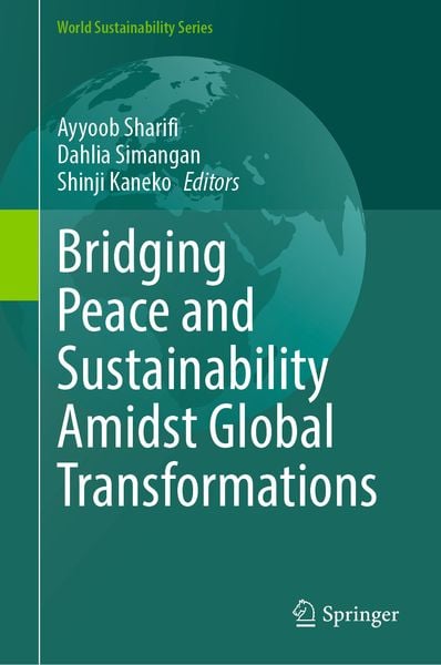 Produktbild: Bridging Peace and Sustainability Amidst Global Transformations