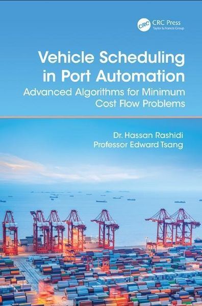 Produktbild: Rashidi, H: Vehicle Scheduling in Port Automation