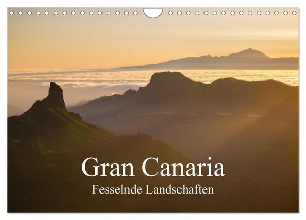 Gran Canaria - Fesselnde Landschaften (Wandkalender 2024 DIN A4 quer), CALVENDO Monatskalender