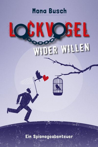 Produktbild: Lockvogel wider Willen