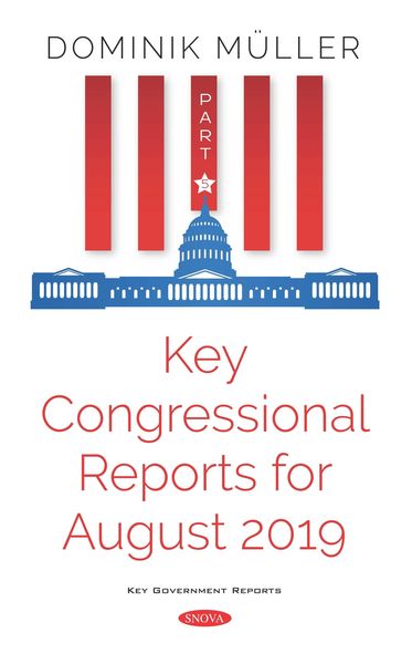 Produktbild: Key Congressional Reports for August 2019. Part V