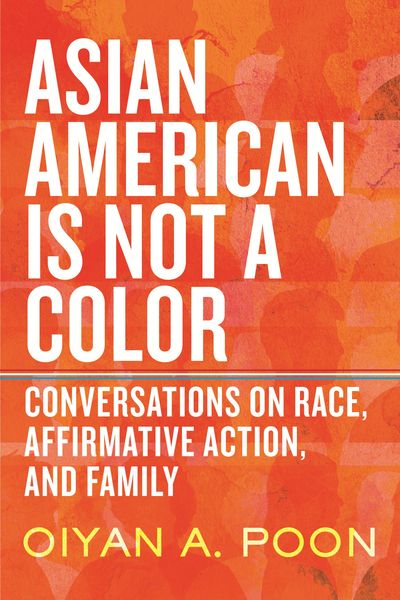 Produktbild: Asian American Is Not a Color