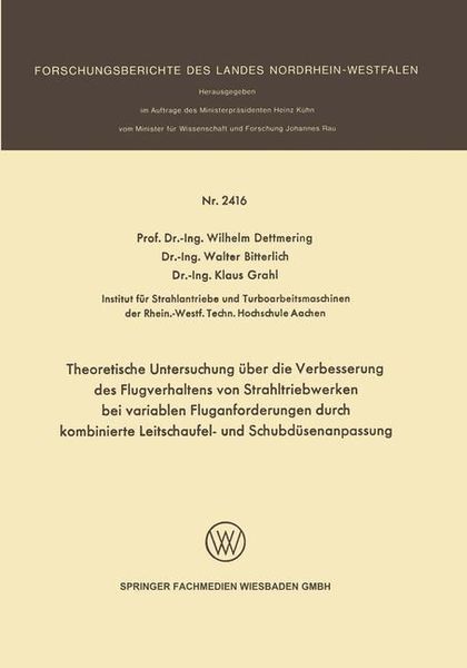 Produktbild: Theoretische Untersuchung &uuml;ber die Verbesserung des Flugverhaltens von Strahltriebwerken bei variablen Fluganforderungen durch kombinierte Leitschaufe