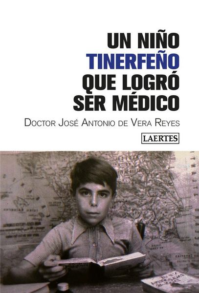 Produktbild: Un ni&ntilde;o tinerfe&ntilde;o que logr&oacute; ser m&eacute;dico
