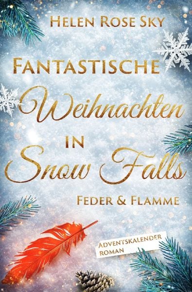 Produktbild: Fantastische Weihnachten in Snow Falls: Feder &amp; Flamme