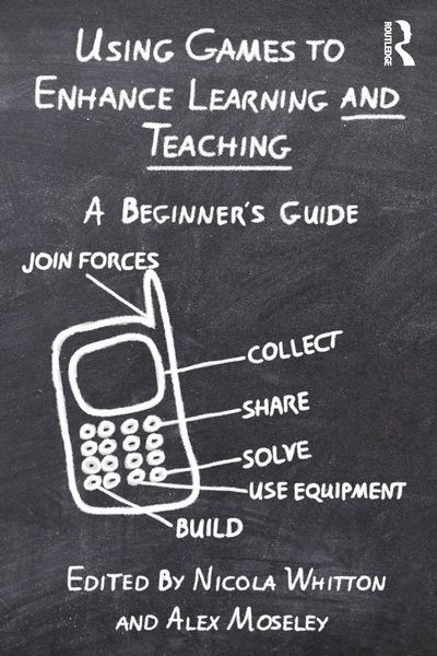 Produktbild: Using Games to Enhance Learning and Teaching